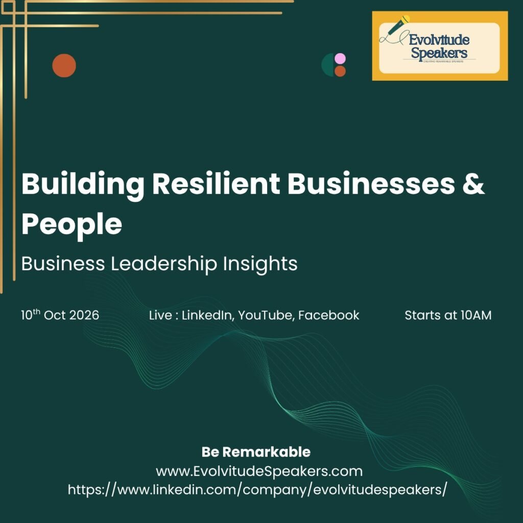Building Resilient Businesses & People Business Leadership Insights